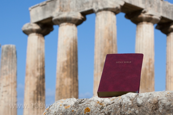 The Bible is featured in front of the Temple of Apollo in ancient Corinth. My son put it there. I think he had the right idea. The ancient temples are in ruins, but as Jesus said, "Heaven and earth shall pass away, but My Words will by no means pass away" Matthew 24:35.